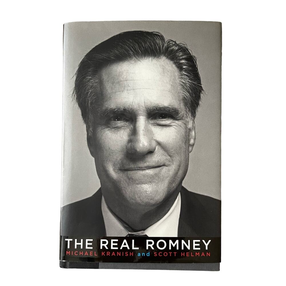 The Real Romney Hardcover Book by Michael Kranish and Scott Helman NEW